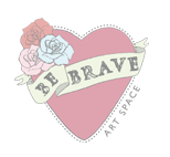 Be Brave Artspace logo as a watermark image.