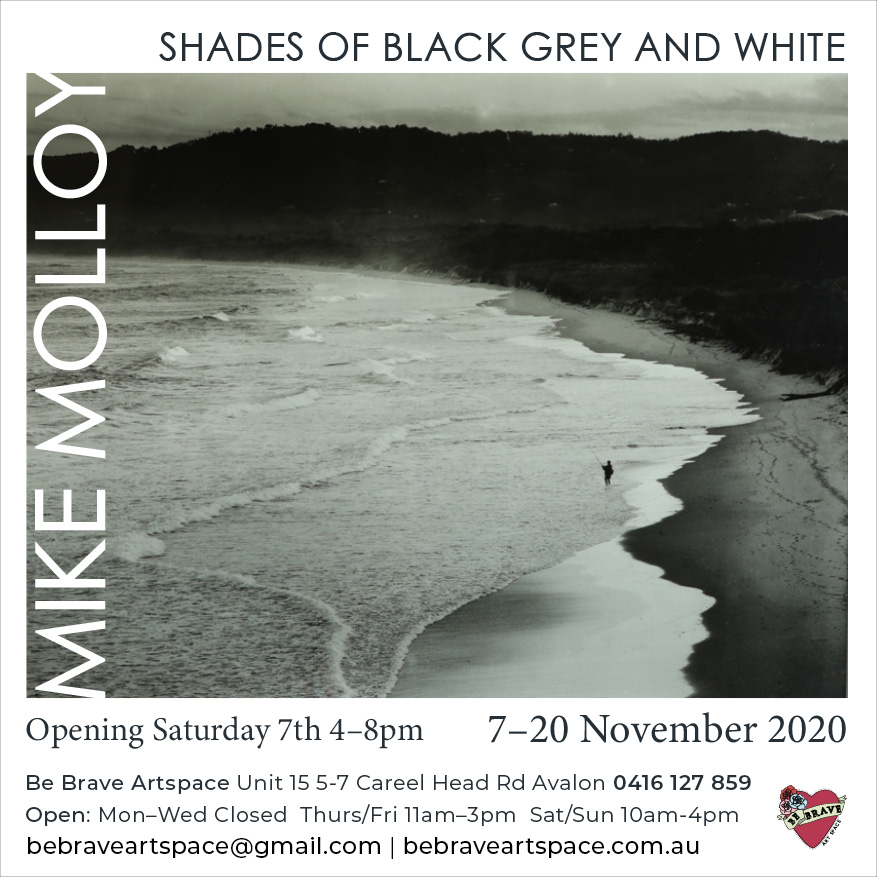 Mike Molloy Photography Exhibition Nov 2020 at Be Brave Artspace, Avalon, Sydney