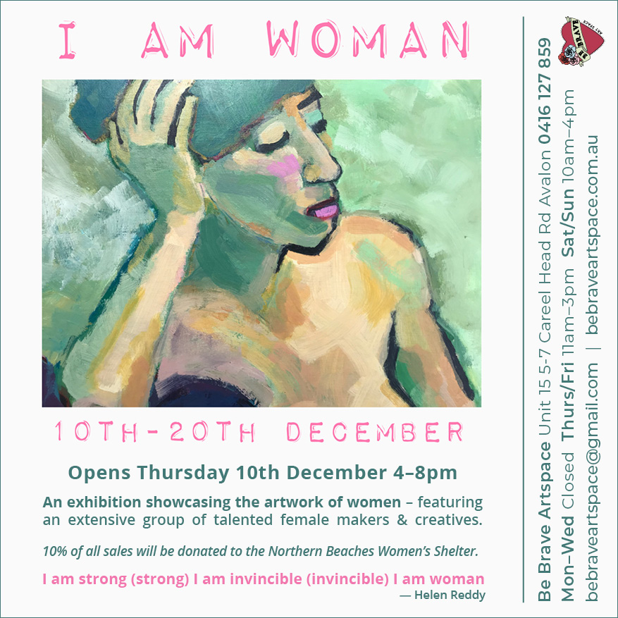 I am woman - art exhibition invitation. Avalon Art Gallery, Sydney